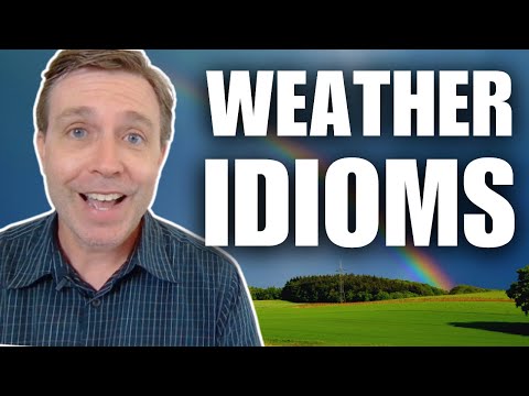 Useful Weather Idioms to Build Your Vocabulary