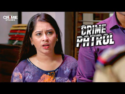 रिश्तों का किया गया कत्ल Part-1 | Crime Patrol | Thriller | Mystery | TV Serial | Full Episode