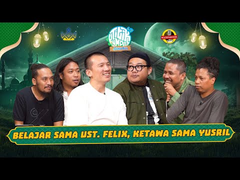 TITIK KUMPUL - DARI CERITA NABI, BUMI DATAR, SAMPAI BELAJAR TADABBUR AL-QUR’AN BARENG USTADZ FELIX!!