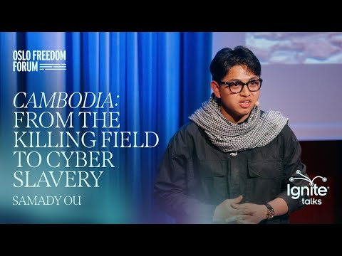 Samady Ou | Cambodia: From the Killing Field to Cyber Slavery
