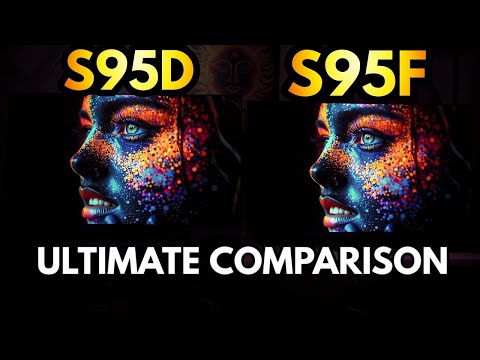 Best Samsung S95F vs S95D Comparison