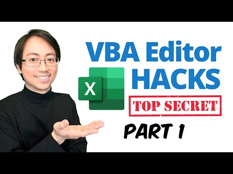Essential Excel VBA Editor Hacks