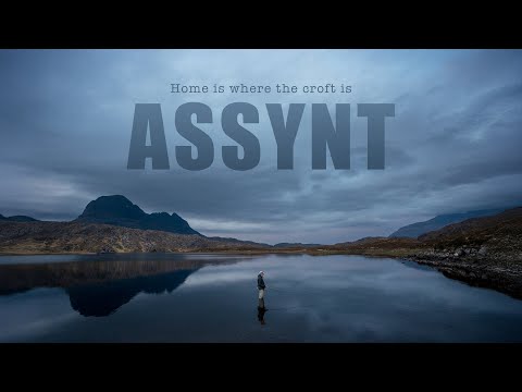 Assynt - Home is where the Croft is - A short cinematic documentary