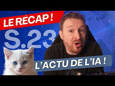 Actualités IA : le récap à ne pas manquer d'une semaine riche en IA !