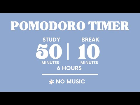 STUDY WITH ME FOR 6 HOURS  | 50 MINS STUDY / 10 MINS BREAK | NO MUSIC | WITH ALARMS