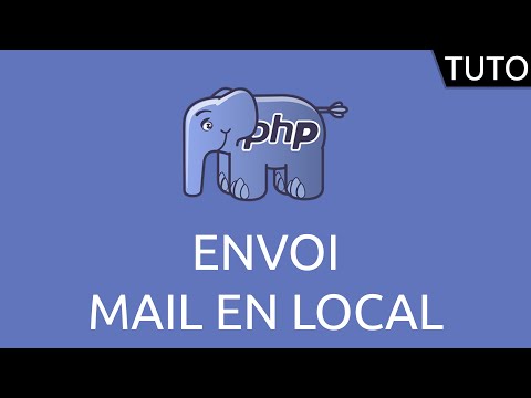 Tutoriel PHP - envoi mail() en local