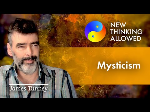 Mysticism with James Tunney (4K Reboot)