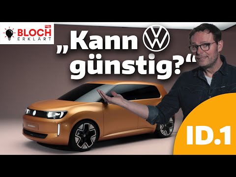VW ID.1: What does Volkswagen deliver for 20,000 euros? - VW ID.EVERY1 - Bloch explains