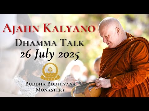 Pulling Yourself Out Of Suffering by Ajahn Kalyano 26 July 2025