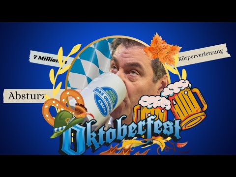 Oktoberfest ist ein einziger ABSTURZ