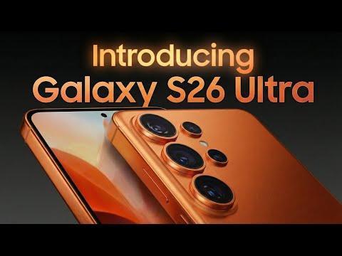 Samsung Galaxy S26 Ultra Trailer Official First Look