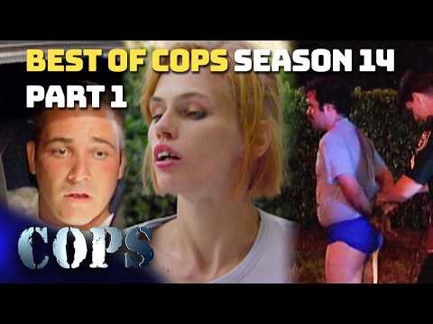 Best of COPS Season 14 Part 1: From Speedos to Spike Strips | Compilation | COPS TV SHOW