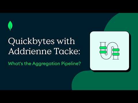 MongoDB $quickbytes: What's the Aggregation Pipeline? (Ep. 1)