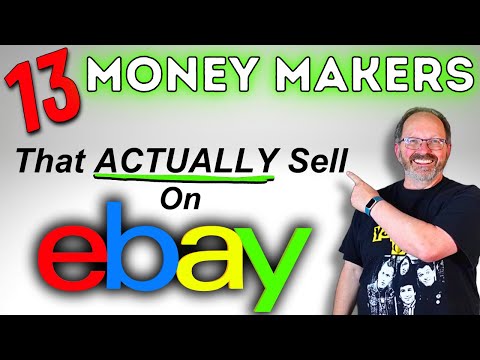 13 Money Makers That ACTUALLY Sell on eBay