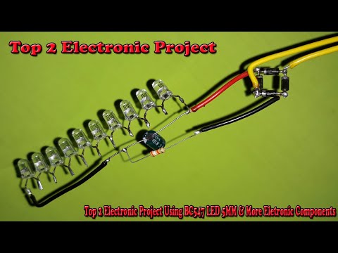 Top 2 Electronic Project Using BC547 LED 5MM & More Eletronic Components