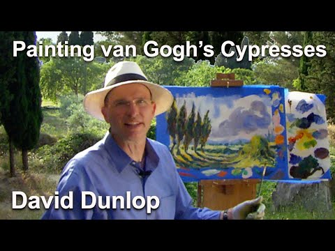 Painting van Gogh's Cypresses with Emmy Award winning David Dunlop - #101 of Landscapes Through Time