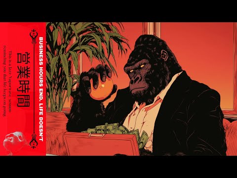 𝗕𝗨𝗦𝗜𝗡𝗘𝗦𝗦 𝗛𝗢𝗨𝗥𝗦 𝗘𝗡𝗗. 𝗟𝗜𝗙𝗘 𝗗𝗢𝗘𝗦𝗡'𝗧. 営業時間 | Chillwave, Synthwave Vaporwave, Retro Funk, Lo-fi Playlist