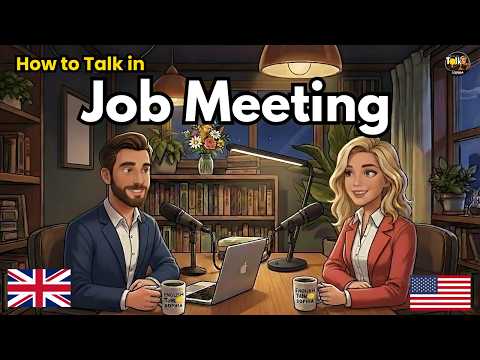 How to Talk in a Job Meeting in English | English Conversation Practice