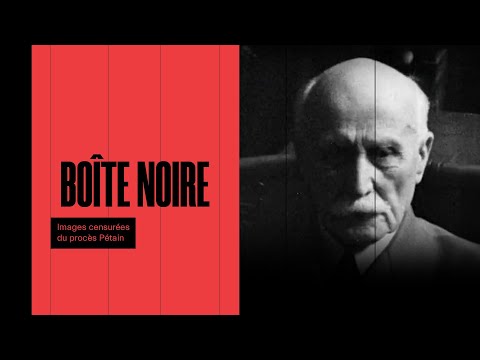Procès du maréchal Pétain : les images interdites | INA Histoire
