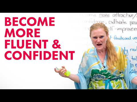 “Glow-Up” Your English: Improve Fluency & Confidence