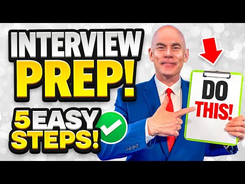 HOW TO PREPARE FOR AN INTERVIEW! (5 EASY-STEPS for PASSING A JOB INTERVIEW in 2025!)