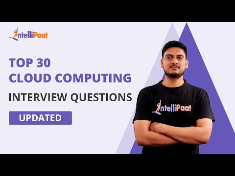 Top 30 Cloud Computing Interview Questions And Answers | Cloud Interview Questions | Intellipaat