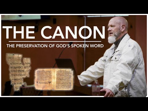The Canon: The Preservation of God's Spoken Word | James R. White