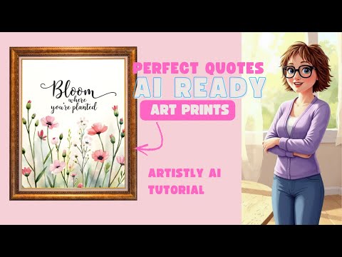 Artistly AI Hacks: Print-Ready Wall Art with Perfect Quotes (Text Agent Fixes)