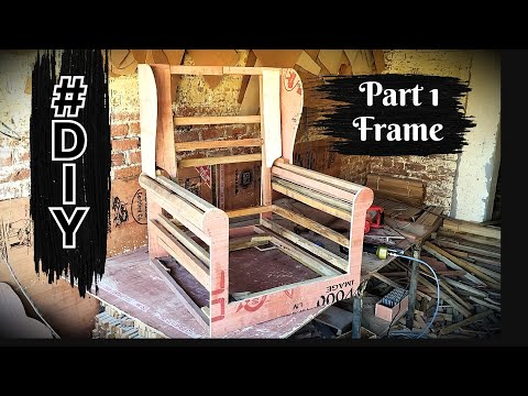 "DIY Wing Chair Frame Making - Part 1 | Step by Step Guide"