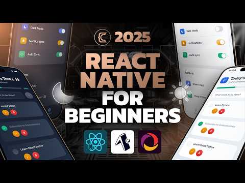 React Native Tutorial for Absolute Beginners - Build a Mobile App in 2 Hours