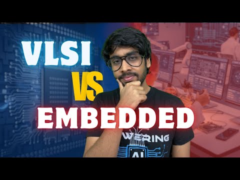 VLSI vs Embedded vs IT | Hardware vs Software |  The brutal truth ⁉️