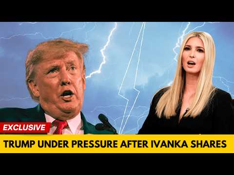 Breaking: Trump Under Pressure as Ivanka Reveals a Big Secret