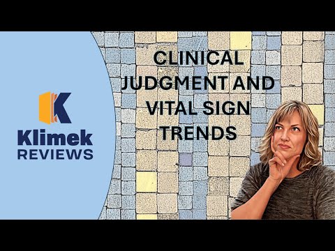 NCLEX TEST PLAN: CLINICAL JUDGMENT & VS TRENDS