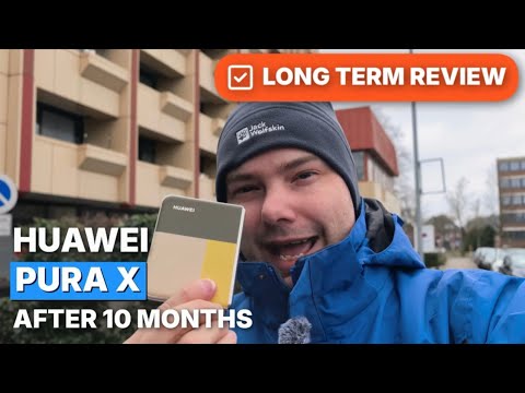 Huawei Pura X – 10 Months Later | Long-Term Review