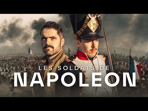 Qui étaient les soldats de Napoléon ? - Documentaire sur la Grande Armée