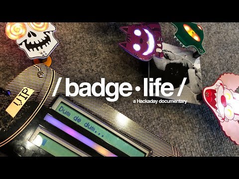 BadgeLife - A Hackaday Documentary