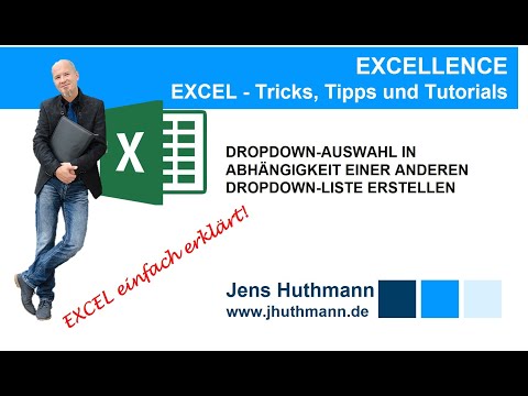 EXCEL - Dropdownauswahl in Abhängigkeit einer anderen Dropdownauswahl erstellen.
