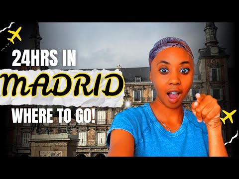 MUST do things in Madrid