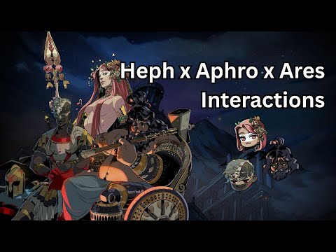 All Hephaestus x Aphrodite x Ares Interactions - Hades II