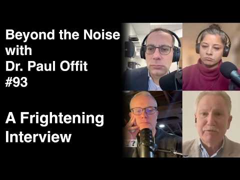 Beyond the Noise #93: A frightening interview