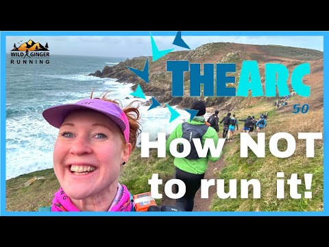 Arc 50 - Arc of Attrition 50 mile ultra marathon - how not to run it! (race film, very useful!)