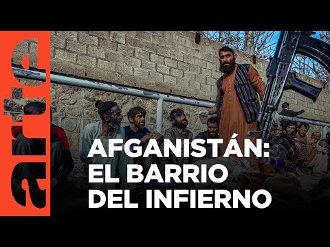 Afganistán: Kabul el submundo de la droga | ARTE.tv Documentales