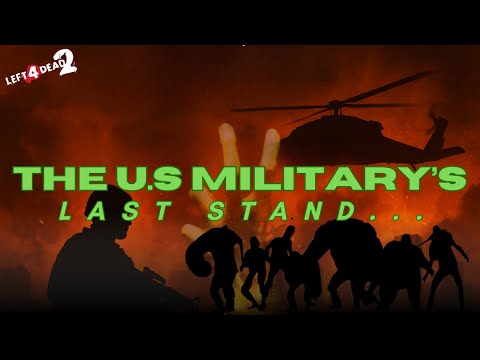 How the U.S. Military Secretly Won in Left 4 Dead 2…