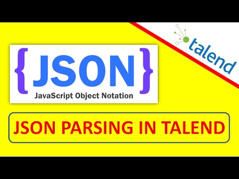 Parsing JSON Files in Talend | JSON Parsing | JSON Files Parsing