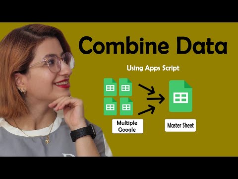 How to Combine Data from Multiple Google Sheets into One Master Sheet using Apps Script