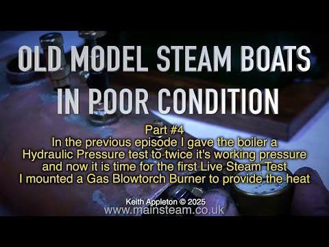 OLD MODEL STEAM BOATS IN POOR CONDITION - PART #4