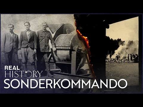 The Most Horrific Job In History: Auschwitz's Sonderkommandos