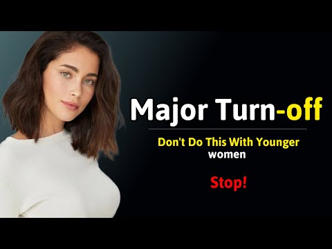 4 Habits That Make Older Men UNATTRACTIVE to Younger Women (Stop These Immediately!)