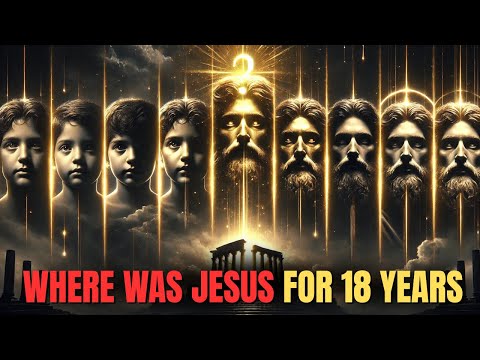 The Forbidden Years Of Jesus: What He Did Before The Age Of 30