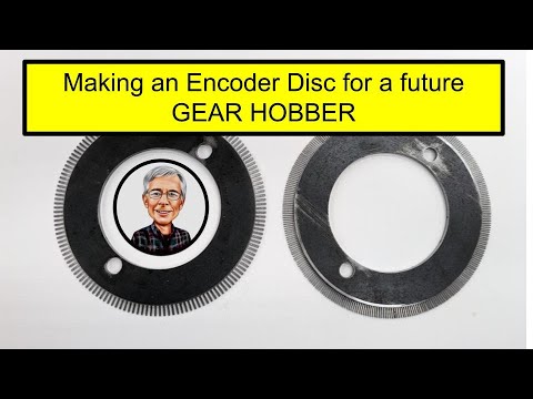 Encoder Disc for a future Gear Hobber